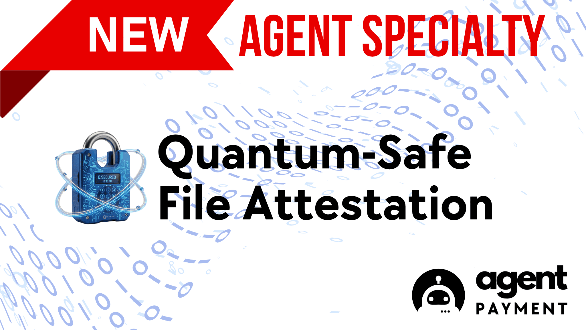 Quantum-Safe File Attestation Launches on AgentPMT: Post-Quantum Proof for Every File